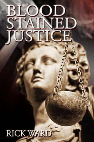 Cover of Blood-Stained Justice