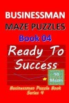 Book cover for Businessman Maze Puzzles Book 4