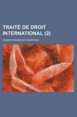 Cover of Traite de Droit International (2)