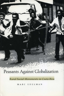 Book cover for Peasants Against Globalization