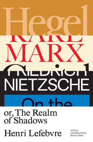 Book cover for Hegel, Marx, Nietzsche