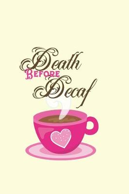 Book cover for Death Before Decaf