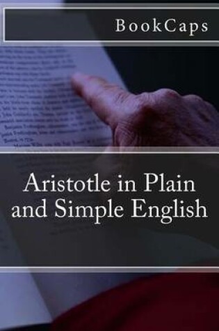 Cover of Aristotle in Plain and Simple English