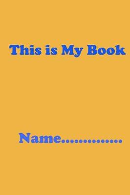 Book cover for This is My Book