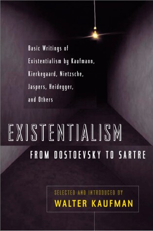 Book cover for Existentialism from Dostoevsky to Sartre