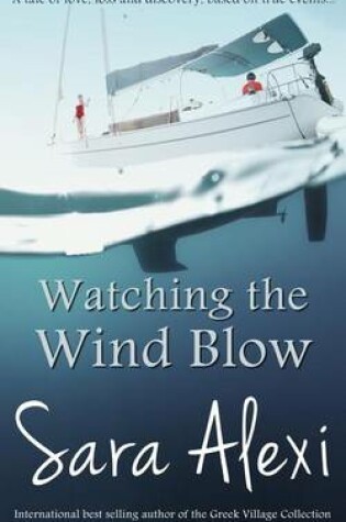 Cover of Watching the Wind Blow