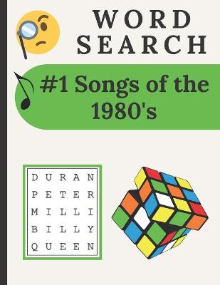 Book cover for #1 Songs Of The 1980's Word Search