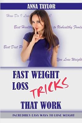 Book cover for Fast Weight Loss Tricks That Work