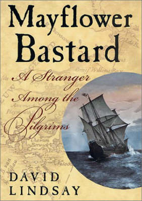 Book cover for Mayflower Bastard