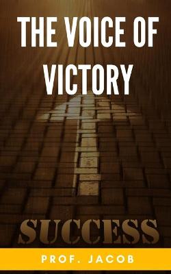 Book cover for The Voice Of Victory