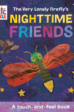 Cover of The Very Lonely Firefly's Nighttime Friends