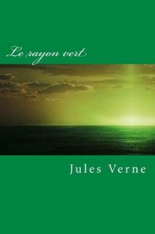 Cover of Le rayon vert