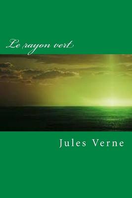 Book cover for Le rayon vert