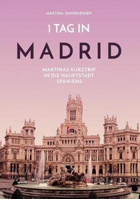 Book cover for 1 Tag in Madrid