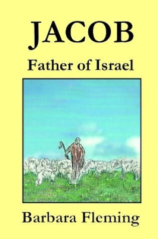 Cover of Jacob: Father of Israel