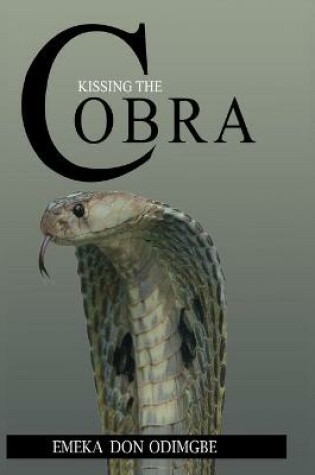 Cover of Kissing The Cobra