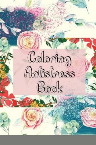 Cover of Coloring Antistress Book