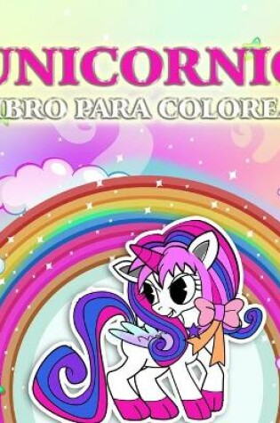 Cover of Libro de colorear de unicornio