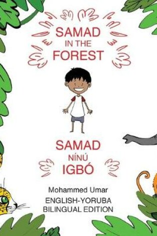 Cover of Samad in the Forest (Bilingual English - Yoruba Edition)