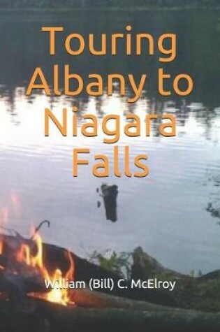 Cover of Touring Albany to Niagara Falls