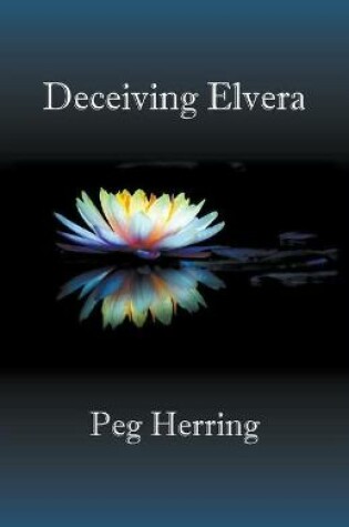 Cover of Deceiving Elvera