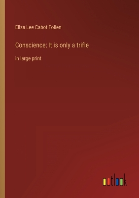 Book cover for Conscience; It is only a trifle