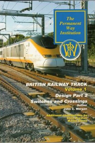 Cover of Design of Railway Switches & Crossings in Flat Bottom Rail