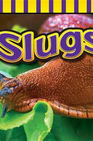 Cover of Slugs