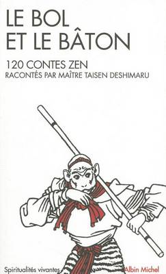 Book cover for Bol Et Le Baton (Le)