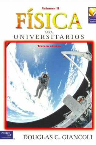 Cover of Fisica Para Universitarios 2 - 3b0 Edicion