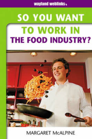 Cover of In the Food Industry?