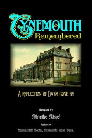 Cover of Tynemouth Remembered