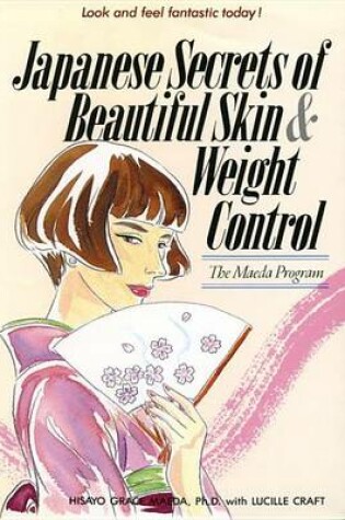 Cover of Japanese Secrets to Beautiful Skin