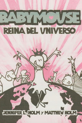 Cover of Reina del Universo! (Queen of the World!)