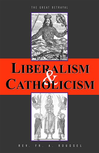 Book cover for Liberalism & Catholicism