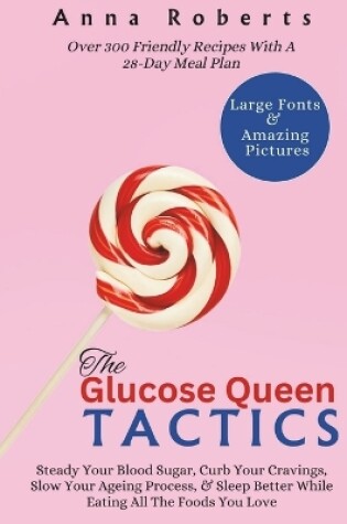 Cover of The Glucose Queen Tactics