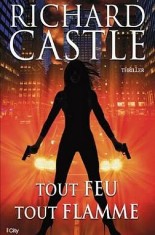 Cover of Tout Feu, Tout Flamme