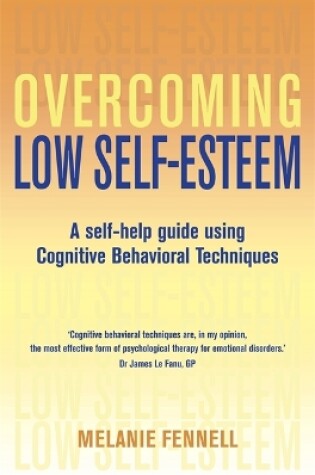 Cover of Overcoming Low Self-Esteem, 1st Edition