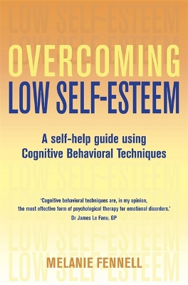 Book cover for Overcoming Low Self-Esteem, 1st Edition