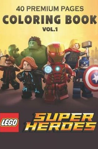 Cover of Lego Super Heroes Coloring Book Vol1