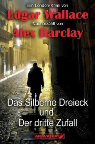 Cover of Das Silberne Dreieck Und Der Dritte Zufall