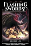 Book cover for Lin Carter's Flashing Swords! #6