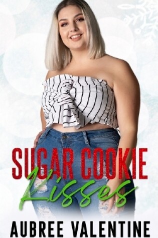 Cover of Sugar Cookie Kisses