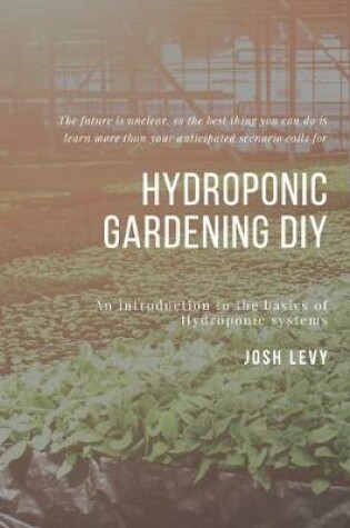 Cover of Hydroponic Gardening Diy