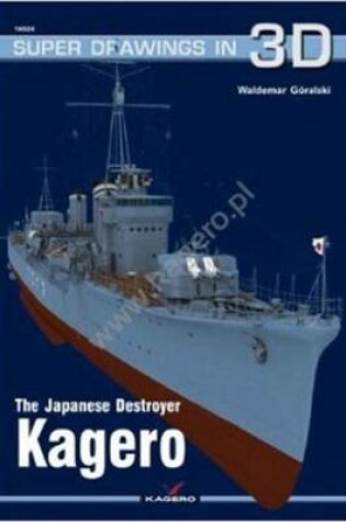 Cover of The Japanese Destroyer Kagero