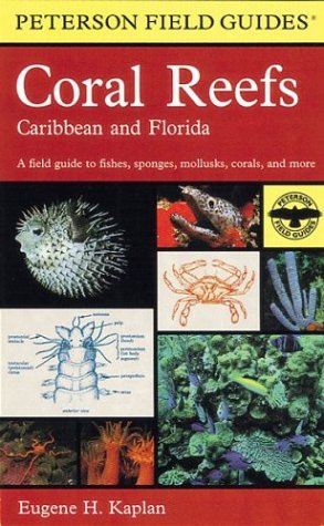 Cover of A Field Guide to Coral Reefs