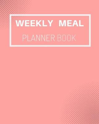 Book cover for weekly meal planner book