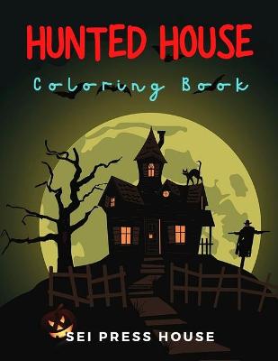 Book cover for Hunted House Coloring Book