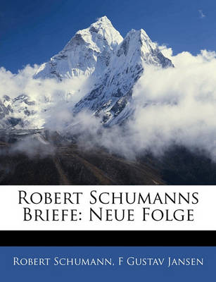 Book cover for Robert Schumanns Briefe
