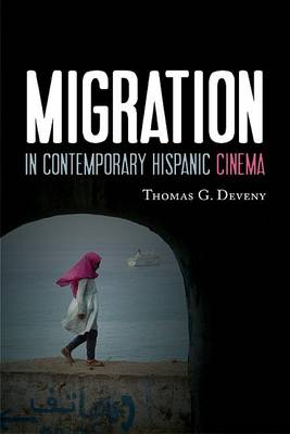 Cover of Migration in Contemporary Hispanic Cinema